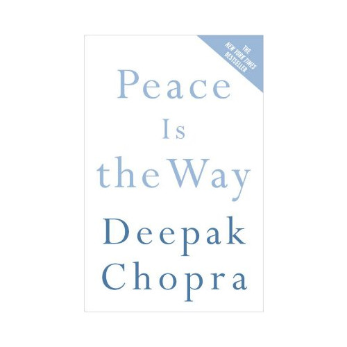 Deepak Chopra Peace Is the Way (häftad, eng)