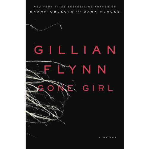 Gillian Flynn Gone Girl (inbunden, eng)