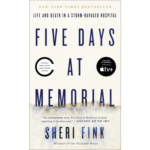 Sheri Fink Five Days at Memorial (häftad, eng)