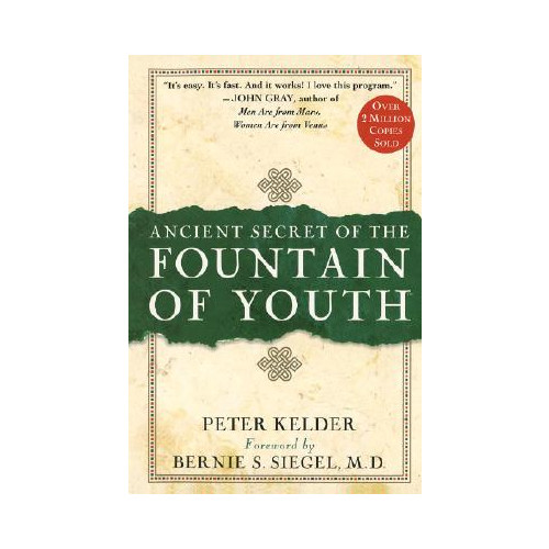 Peter Kelder Ancient secret of the fountain of youth (inbunden, eng)