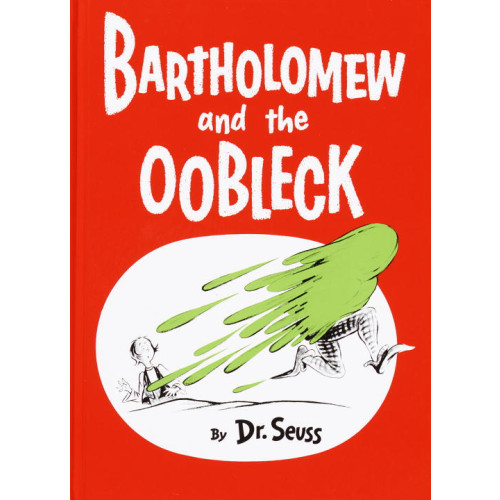 Dr Seuss Bartholomew and the Oobleck (inbunden, eng)