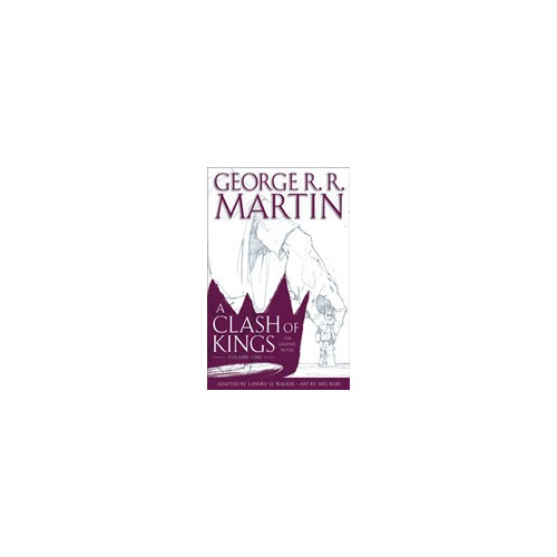 George R.R. Martin A Clash of Kings: The Graphic Novel: Volume One (inbunden, eng)