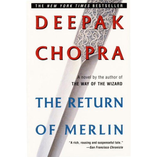 Deepak Chopra Return Of Merlin: A Novel (häftad, eng)