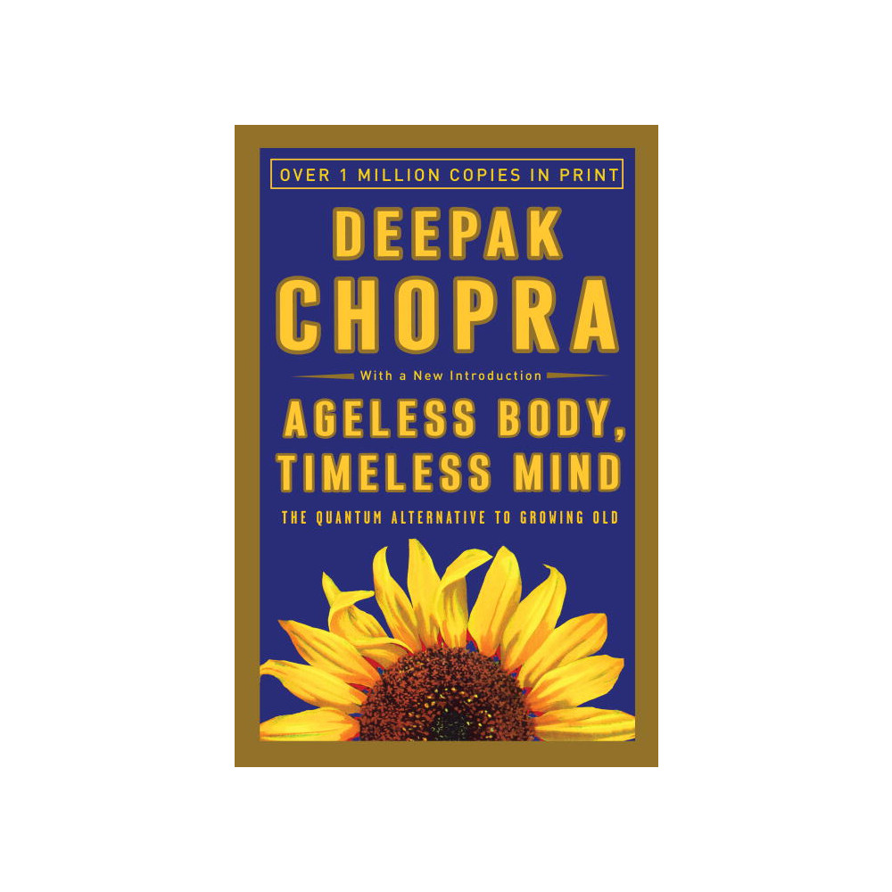 Produktbild för Ageless Body, Timeless Mind (häftad, eng)
