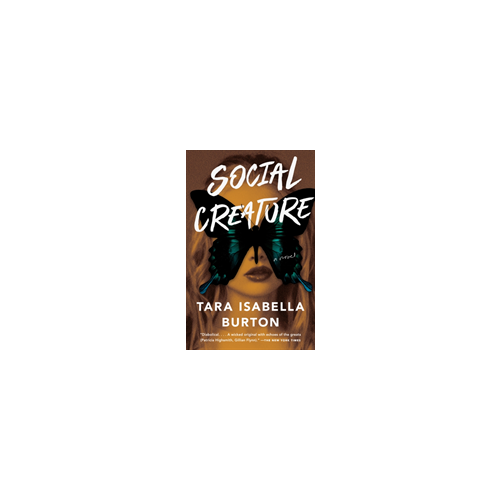 Tara Isabella Burton Social Creature (pocket, eng)