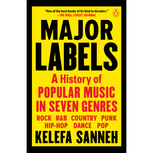 Kelefa Sanneh Major Labels (häftad, eng)