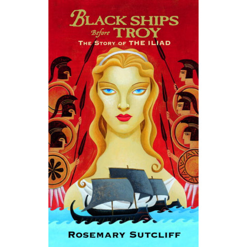 Rosemary Sutcliff Black Ships Before Troy (pocket, eng)