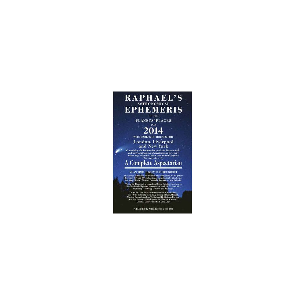 Produktbild för Raphael's Astronomical Ephemeris 2014 (häftad, eng)