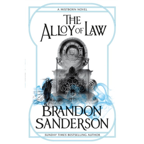Brandon Sanderson The Alloy of Law (pocket, eng)