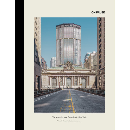 Charlie Bennet On pause : tre månader som förändrade New York (bok, halvklotband)