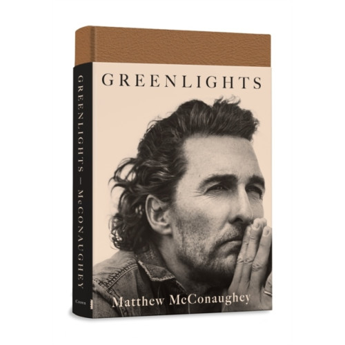 Matthew McConaughey Greenlights (inbunden, eng)