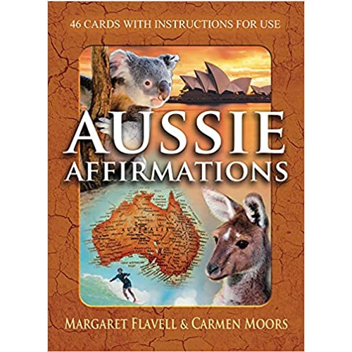 Margaret Flavell & Carmen Moors Aussie Affirmations : 46 Cards with Instructions For Use