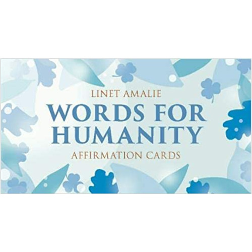 Linet Amalie Words For Humanity Affirmation Cards