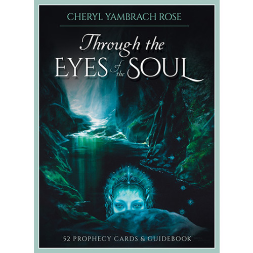 Cheryl Yambrach Rose Through The Eyes Of The Soul : 52 Prophecy Cards & Guidebook