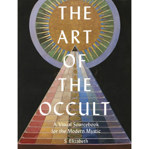 S. Elizabeth Art Of The Occult (inbunden, eng)