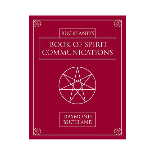 Raymond Buckland Buckland's Book of Spirit Communications (häftad, eng)
