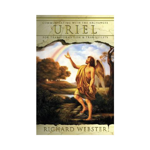 Richard Webster Uriel: Communication With The Archangel For Transformation & Tranquility (häftad, eng)