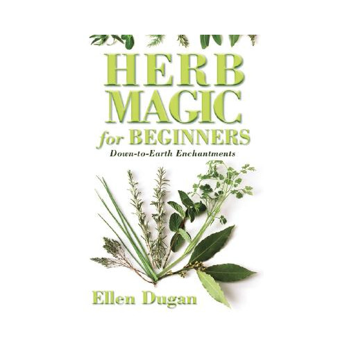 Ellen Dugan Herb Magic for Beginners: Down-To-Earth Enchantments (häftad, eng)