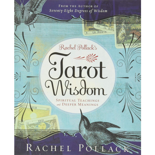 Rachel Pollack Rachel Pollack's Tarot Wisdom: Spiritual Teachings and Deeper Meanings (häftad, eng)