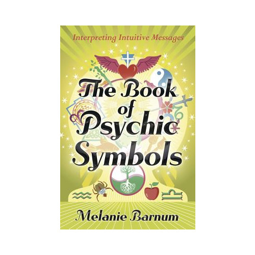 Melanie Barnum The Book of Psychic Symbols: Interpreting Intuitive Messages (häftad, eng)