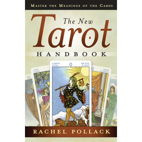 Rachel Pollack New tarot handbook - master the meanings of the cards (häftad, eng)