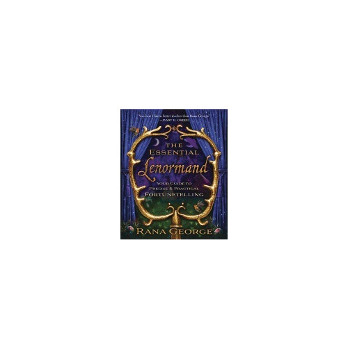 Rana George Essential lenormand - your guide to precise and practical fortunetelling (häftad, eng)