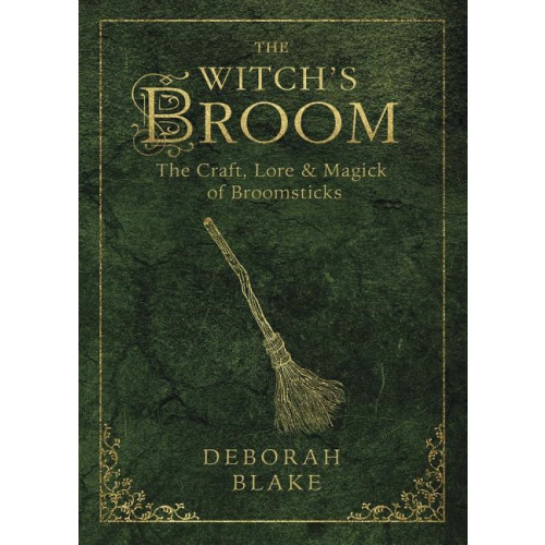 Deborah Blake The Witch's Broom (häftad, eng)