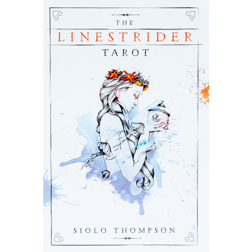 Siolo Thompson The Linestrider Tarot