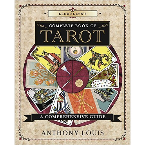 Anthony Louis Llewellyns complete book of tarot - a comprehensive resource (häftad, eng)