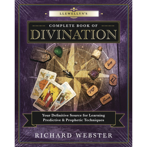 Richard Webster Llewellyns complete book of divination - your definitive source for learnin (häftad, eng)