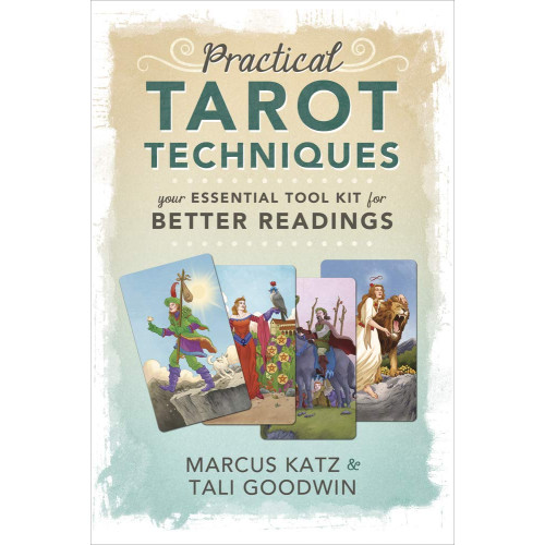 TALI GOODWIN MARCUS KATZ Practical Tarot Techniques (bok, storpocket, eng)