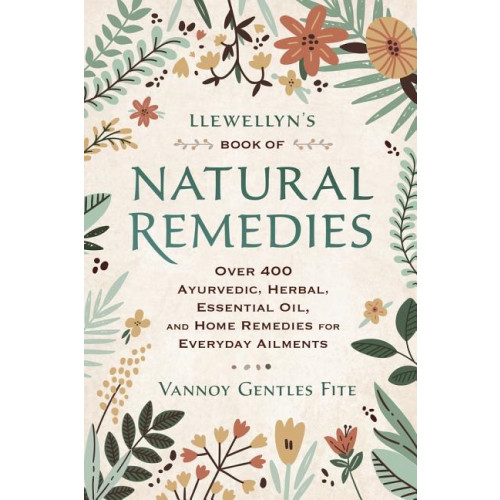 Vannoy Gentles Fite Llewellyn's Book of Natural Remedies (häftad, eng)