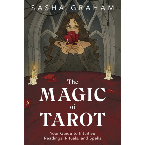 Sasha Graham Magic Of Tarot The (häftad, eng)