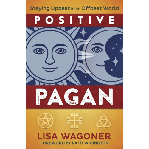 Lisa Wagoner Positive Pagan (häftad, eng)