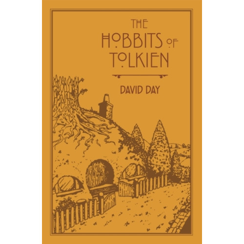 David Day The Hobbits of Tolkien (inbunden, eng)