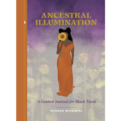 Nyasha Williams Ancestral Illumination (bok, flexband, eng)