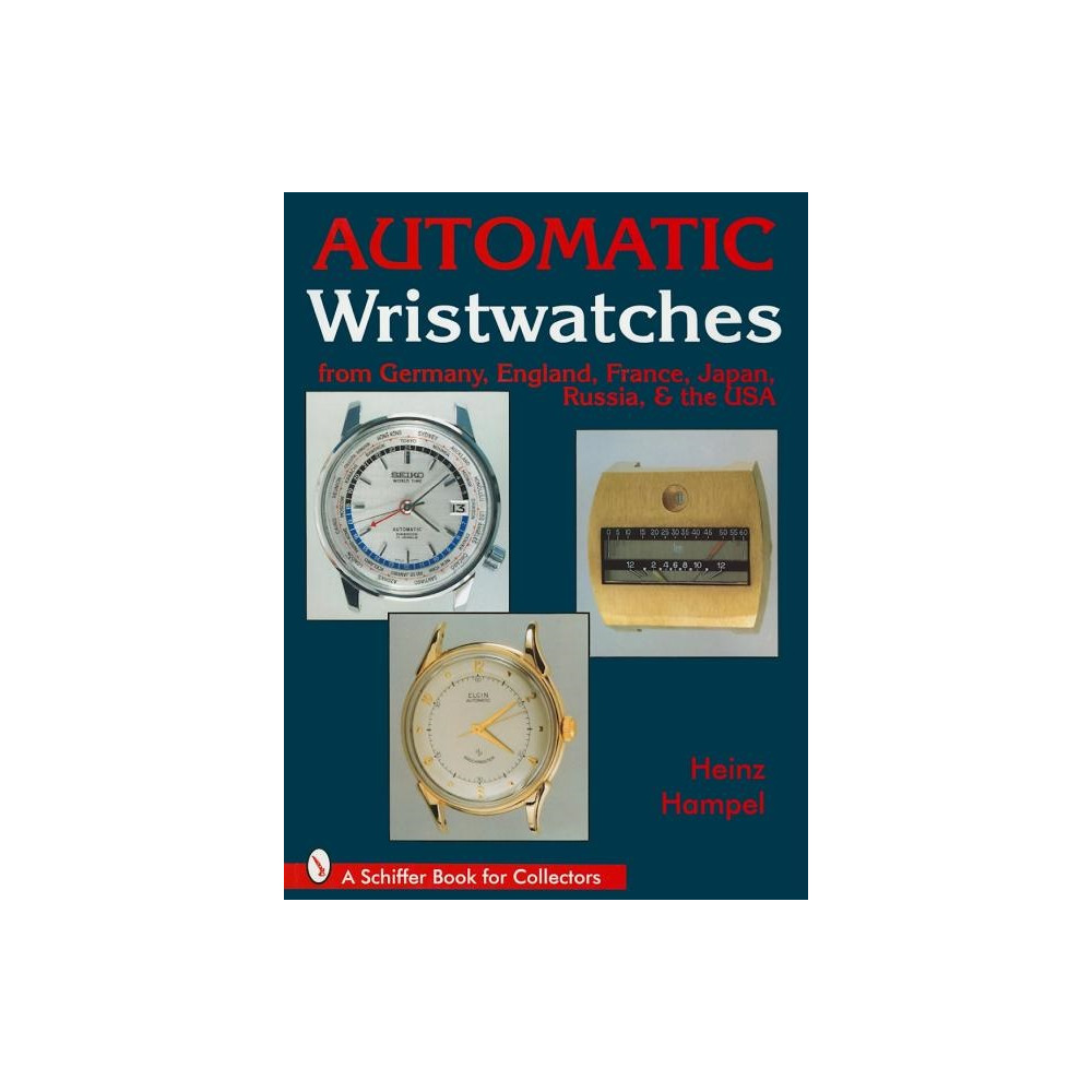Produktbild för Automatic Wristwatches From Germany, England, France, Japan, (inbunden, eng)