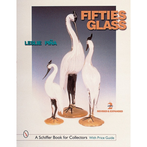 Leslie Piña Fifties Glass (inbunden, eng)