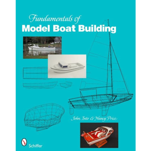John Into Fundamentals of model boat building (inbunden, eng)