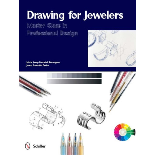 Josep Asuncion Drawing for jewelers - master class in professional design (inbunden, eng)