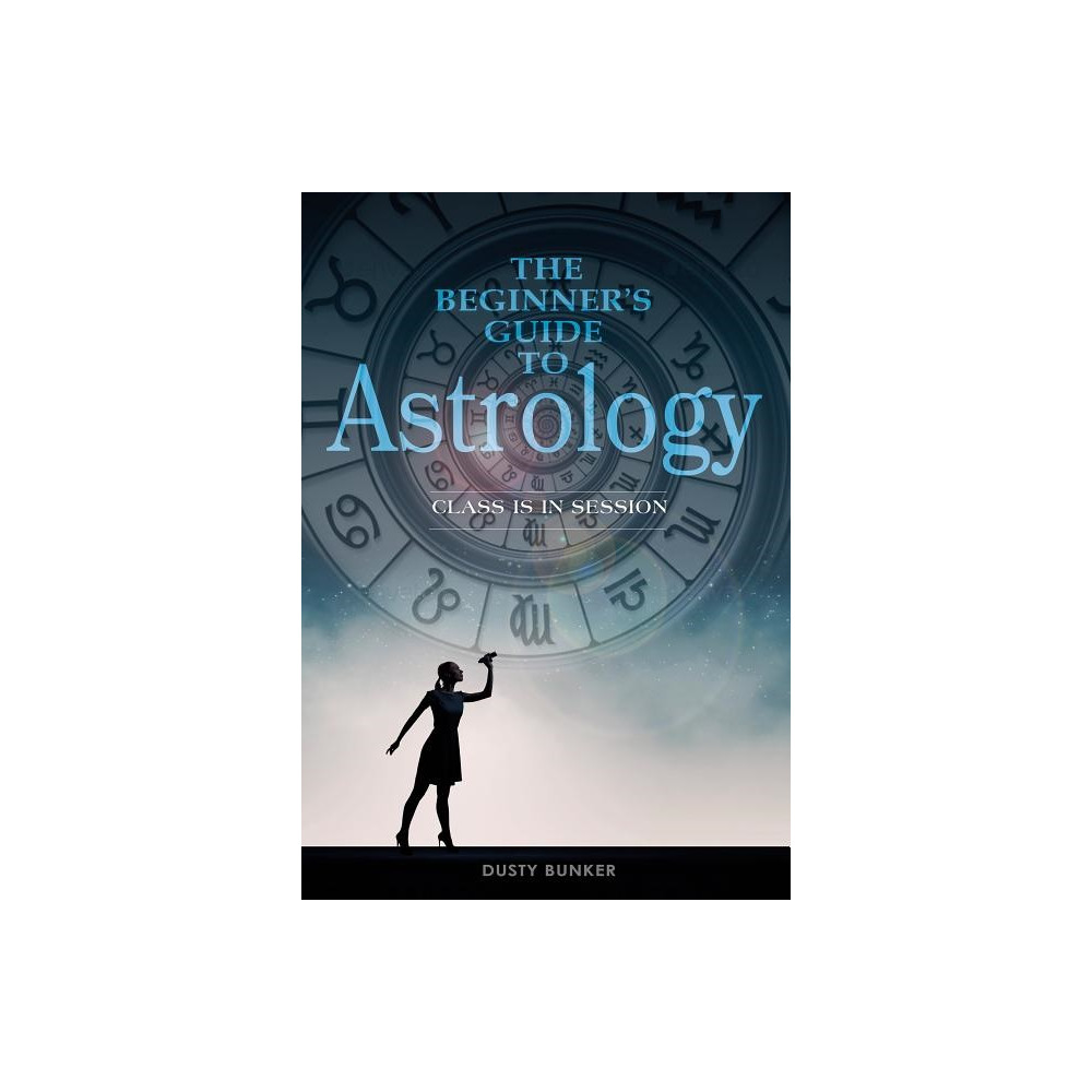 Produktbild för Beginners guide to astrology - class is in session (bok, spiral, eng)
