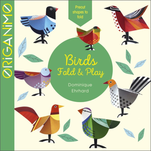 Dominique Ehrhard Birds : Fold & Play (häftad, eng)
