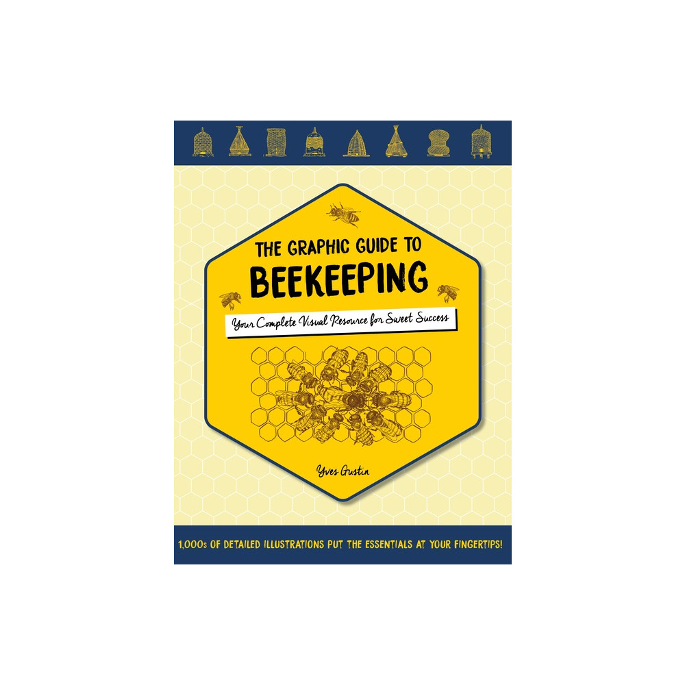 Produktbild för The Graphic Guide To Beekeeping (häftad, eng)