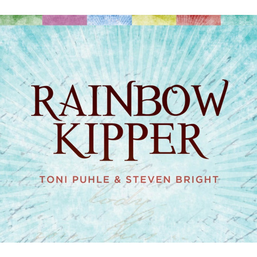 Steven - Puhle,  Toni Bright Rainbow Kipper