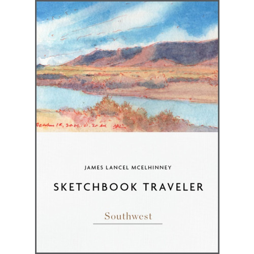 James Lancel McElhinney Sketchbook Traveler : Southwest (inbunden, eng)