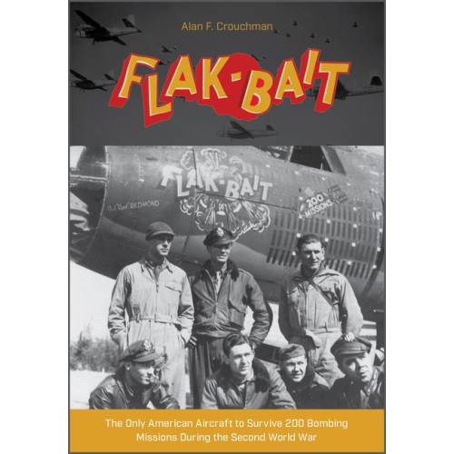 Alan F. Crouchman B-26 “flak-Bait” (inbunden, eng)