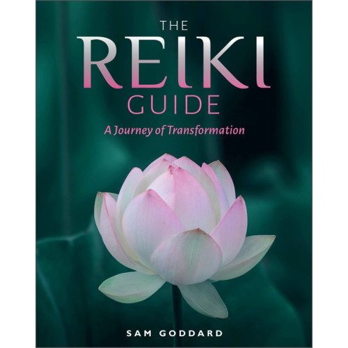 Sam Goddard The Reiki Guide : A Journey of Transformation (häftad, eng)