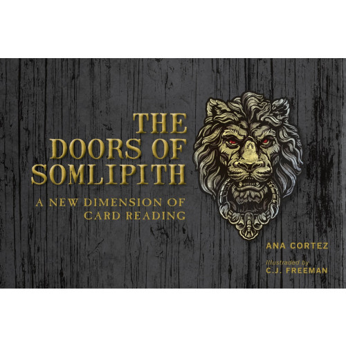 Ana Cortez The Doors Of Somlipith : A New Dimension of Card Reading
