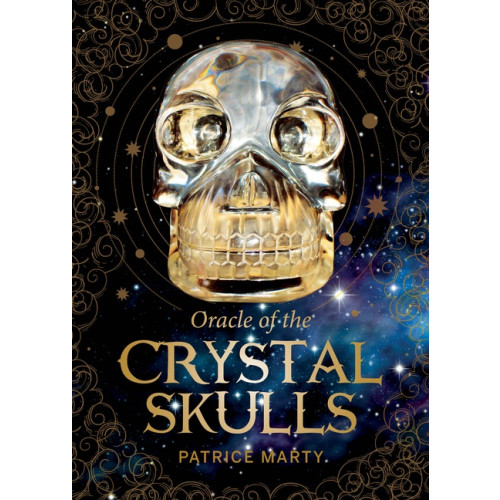 Patrice Marty Oracle Of The Crystal Skulls