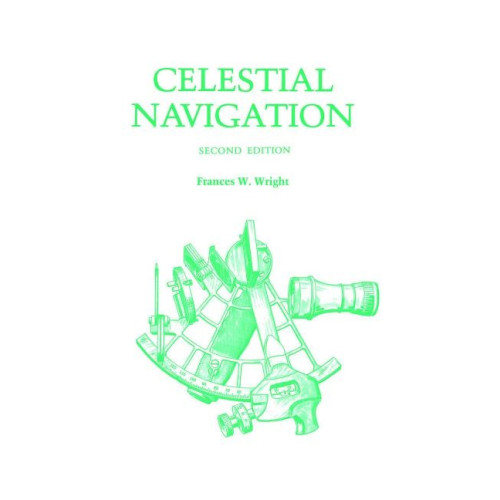 Francis W. Wright Celestial navigation (häftad, eng)